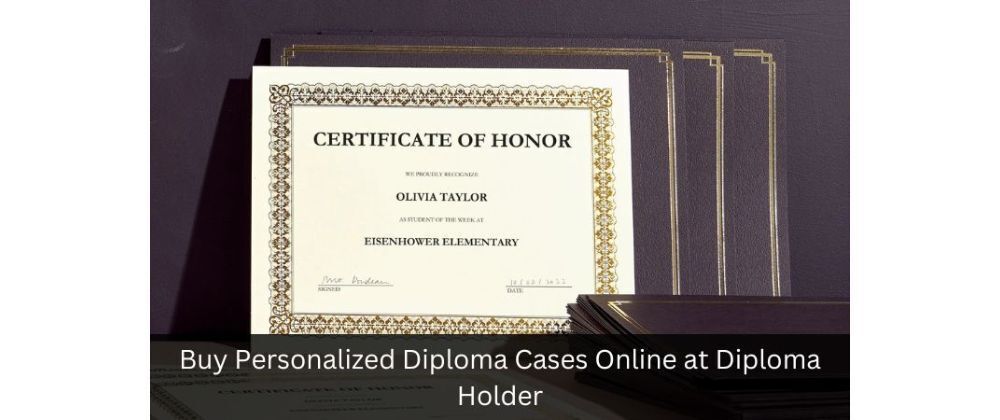 Cover image for Buy Personalized Diploma Cases Online at Diploma Holder