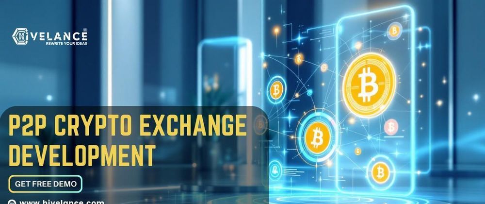 Cover image for How to Create a Custom P2P Crypto Exchange Software with Best Features