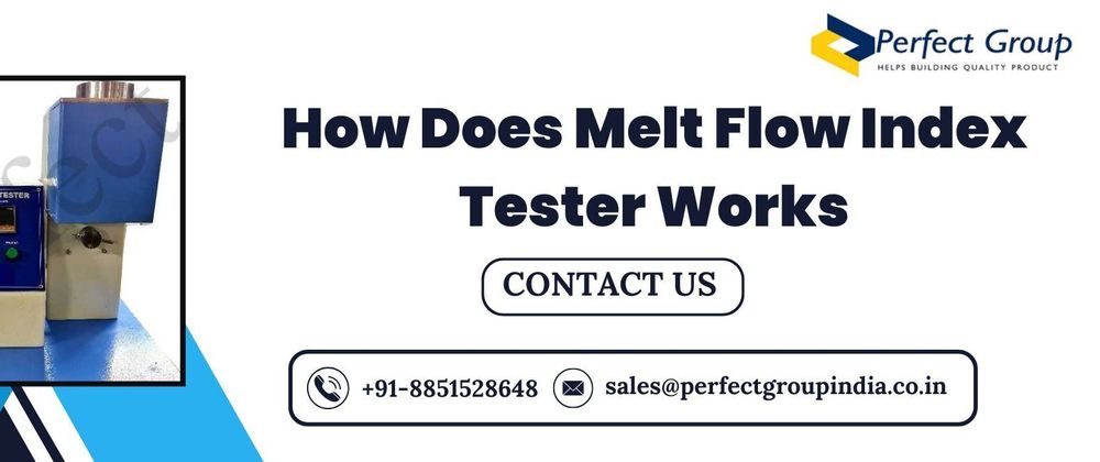 Cover image for How Does Melt Flow Index Tester Works