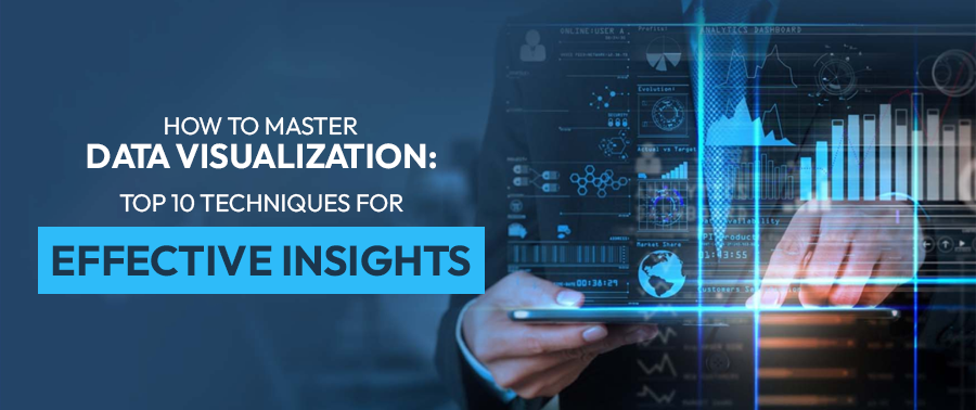 Cover image for How to Master Data Visualization: Top 10 Techniques for Effective Insights