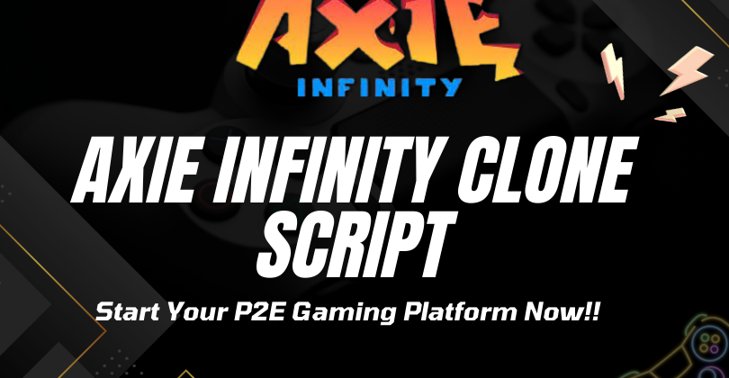 Cover image for Axie Infinity Clone Script - Start a Successful NFT Gaming Business