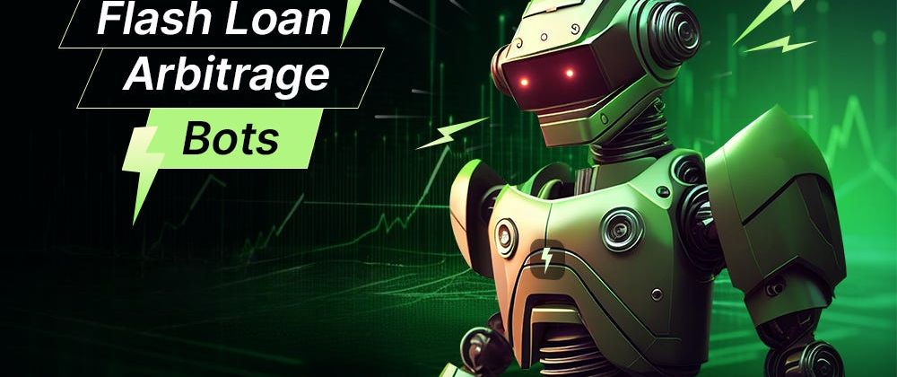 Cover image for Cryptocurrency Trading Tips: Using Flash Loan Arbitrage Bots to Increase Your Profits